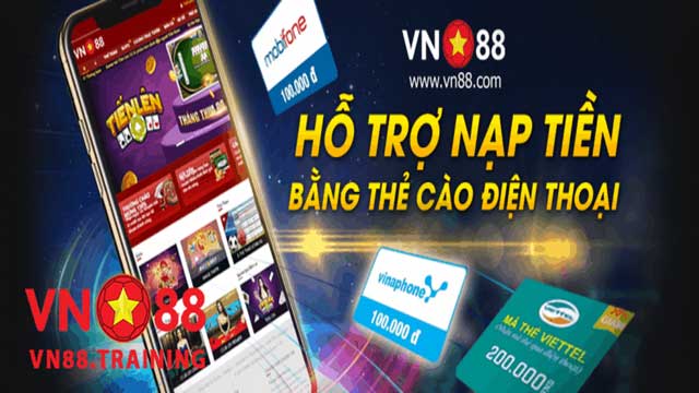 Các bước gửi tiền vào VN88 bằng thẻ cào điện thoại 